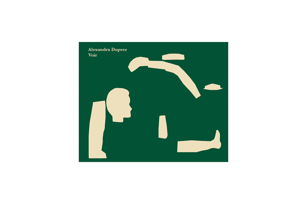 Alexandra Duprez - Voir et Imaginer