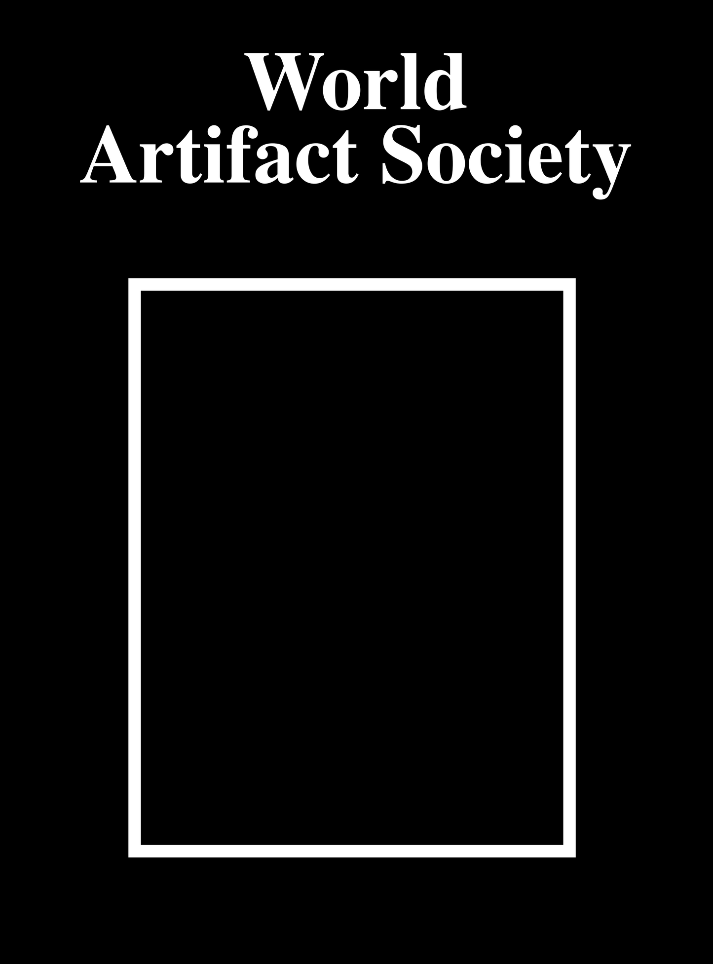 World Artifact Society book WORLD A.S.